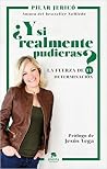 ¿Y si realmente pudieras?