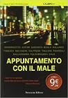 Appuntamento con il male Appuntamento con il male