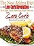 The New Atkins Diet Low Carb Revolution 2016 Super Quick, Super Easy, Super Delicious Zero Carb Recipes Cookbook