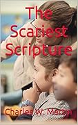The Scariest Scripture