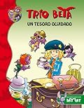 Un tesoro olvidado (Trío Beta 7)