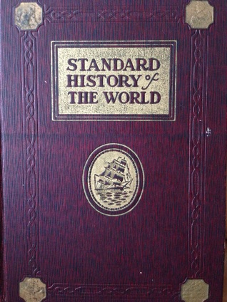 The Standard History of the World Vol. 1
