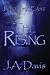 Into the East: The Rising