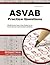 ASVAB Practice Questions (Second Set) by ASVAB Exam Secrets Test Pre...