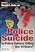 Police Suicide by Ronald A. Rufo