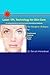 Laser / IPL Technology for Skin Care: A Comprehensive Technical and Informative Textbook