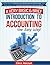 Learn Accounting the Easy Way!: A Basic & Brief Introduction to Accounting from an Award Winning Professor, Ivy League MBA and Venture Capitalist