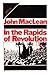 In the Rapids of Revolution: Essays, articles and letters, 1902-23