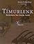 Timurlenk - Bozkırların Son Göçebe Fatihi by Beatrice Forbes Manz Timurlenk - Bozkırların Son Göçebe Fatihi by Beatrice Forbes Manz
