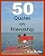 50 Quotes on Friendship: (Inspirational Quotes, Friendship Books, Best Quotes)