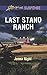 Last Stand Ranch