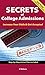 Secrets of College Admissio...