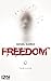 Freedom™ by Daniel Suarez