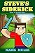 Steve's Sidekick (Book 1): Zombie Bait (An Unofficial Minecraft Book for Kids Ages 9 - 12 (Preteen)