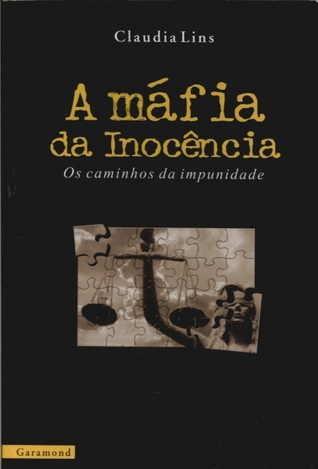 A máfia da inocência (Unknown Binding)