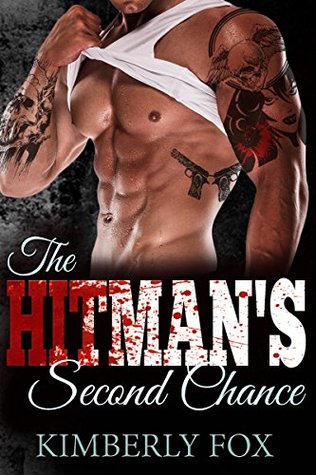 The Hitman's Second Chance (Kindle Edition)