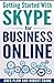 Getting Started With Skype for Business Online