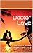 Doctor Love: A Caribbean Se...