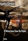 El Misterioso Caso De Styles by Agatha Christie