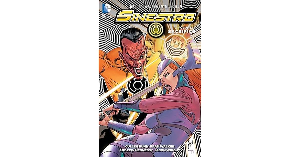 Sinestro, Vol. 2 Sacrifice by Cullen Bunn