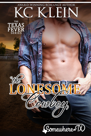 The Lonesome Cowboy (In The Heart of Texas #3)