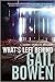 What's Left Behind by Gail Bowen