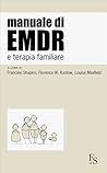 Manuale di EMDR e...