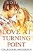 Love at Turning Point: Unlikely Match (College Romance Series #1)