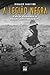 A Legião Negra - A Luta dos Afro-Brasileiros na Revolução Constitucionalista de 1932 (Portuguese Edition)