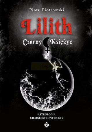 Lilith: Czarny księżyc