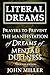 Literal Dreams: Prayers To Prevent The Manifestation Of Dreams Of Mental Dullness - Personal Edition (Literal Dreams Series Book 19)