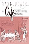 Das Café zwischen...
