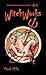 WitchWorks #5: Pulp Horror Magazine (Volume 5)