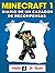 Minecraft en Español: Diario de un Cazador de Recompensas 1 - Misión Dr. Boom (Cómics y manga Infantil y juvenil Minecraft en Español) (Spanish Edition)