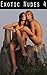 Exotics Nudes 4: Adults Only Full Nudity Reference (Nude Photos)