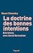 La doctrine des bonnes intentions  by David Barsamian