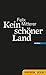 Kein schöner Land (German Edition)