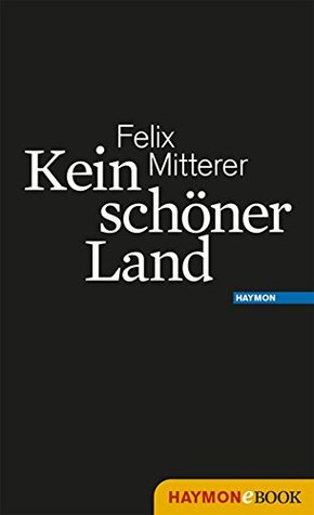 Kein schöner Land (German Edition)