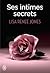 Ses intimes secrets (Inside Out, #3.3)