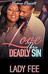 Love Thru Deadly Sin