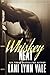 Whiskey Neat (Uncertain Saint's MC #1)