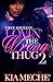Lovin' The Wrong Thug 2