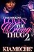 Lovin' The Wrong Thug 2