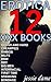 XXX ADULT BOOKS: 12 SEXY STORIES: AGGRESSIVE ALPHA MALES TAKE CONTROL! (SHORT STORIES COLLECTION Book 1)