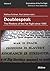 Doublespeak: The Rhetoric of the Far Right since 1945 (Explorations of the Far Right Book 3)
