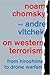 On Western Terrorism by Noam Chomsky