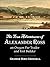 The True Adventures of Alexander Ross an Oregon Fur Trader and Fort Builder (1913)