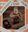 Australia's lost films: The loss and rescue of Australia's silent cinema