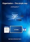 Organization - The simple way (OnePageBook Book 1)