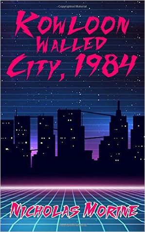 Kowloon Walled City, 1984